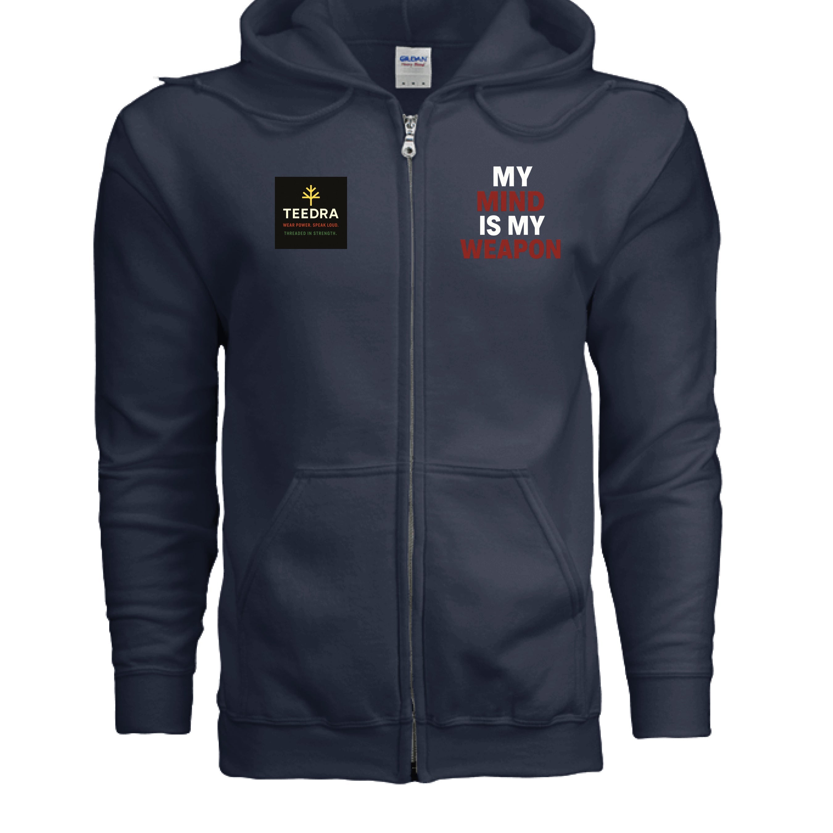 My Mind is My Weapon Zippered Hoodie - TEEDRACustom Hoodie