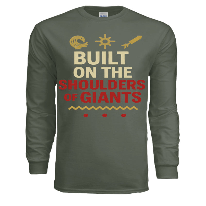 Built on the shoulders of Giants Long - Sleeve Tee - TEEDRACustom tee shirt long sleeve