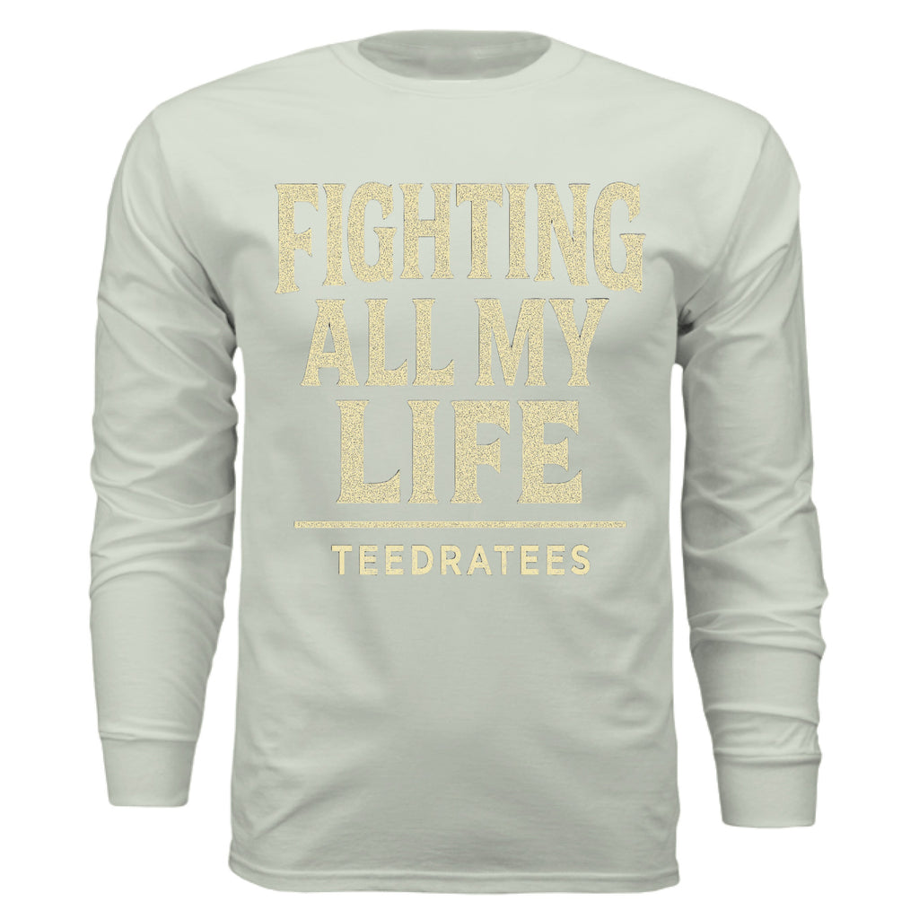 fighting all my life - TEEDRA