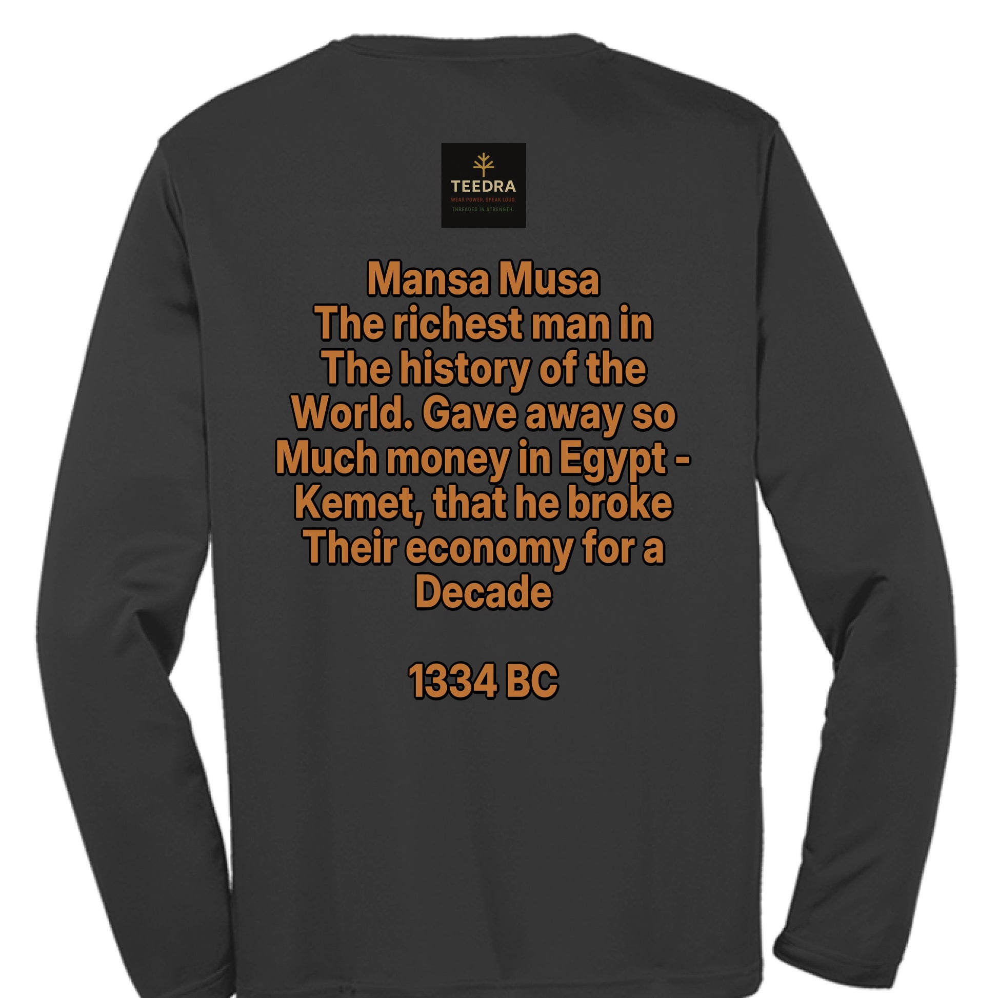 Mansa Musa - TEEDRACustom tee shirt long sleeve