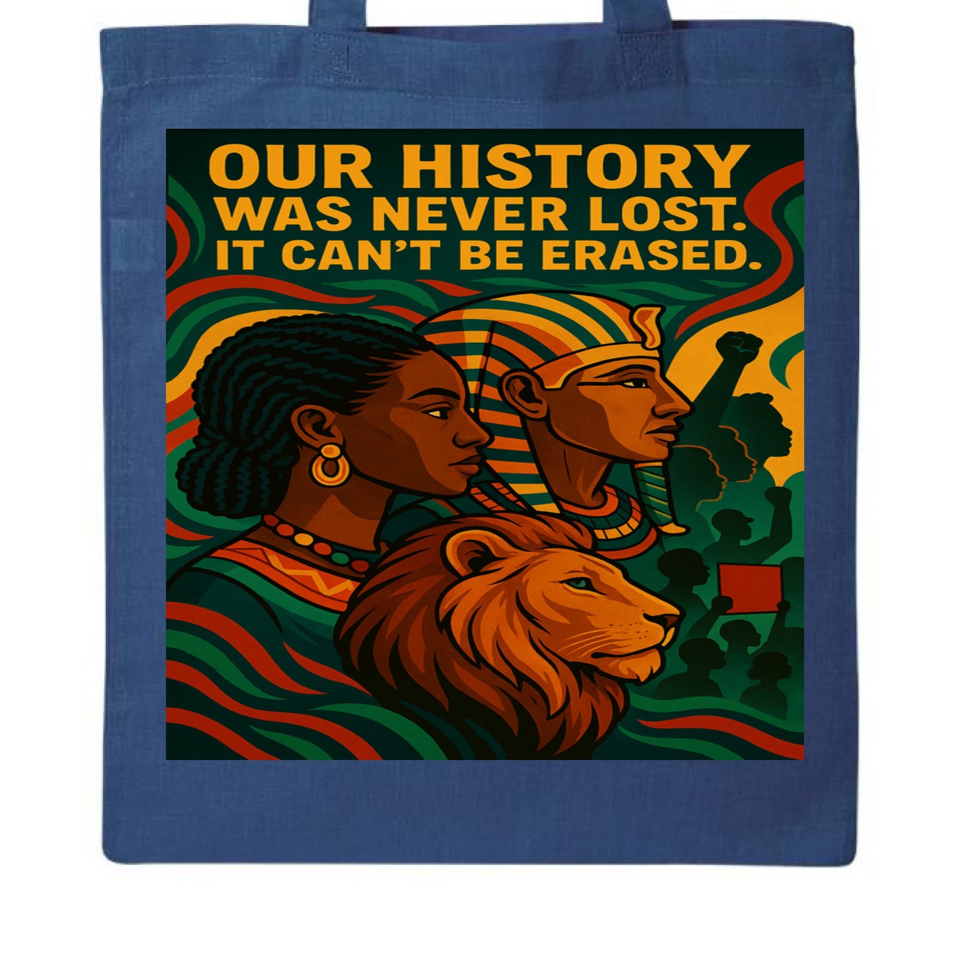 Our History Was Never Lost Tote Bag - TEEDRA