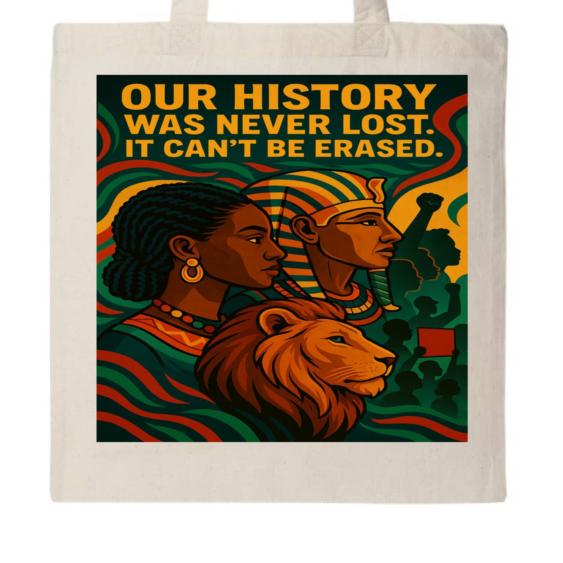 Our History Was Never Lost Tote Bag - TEEDRA