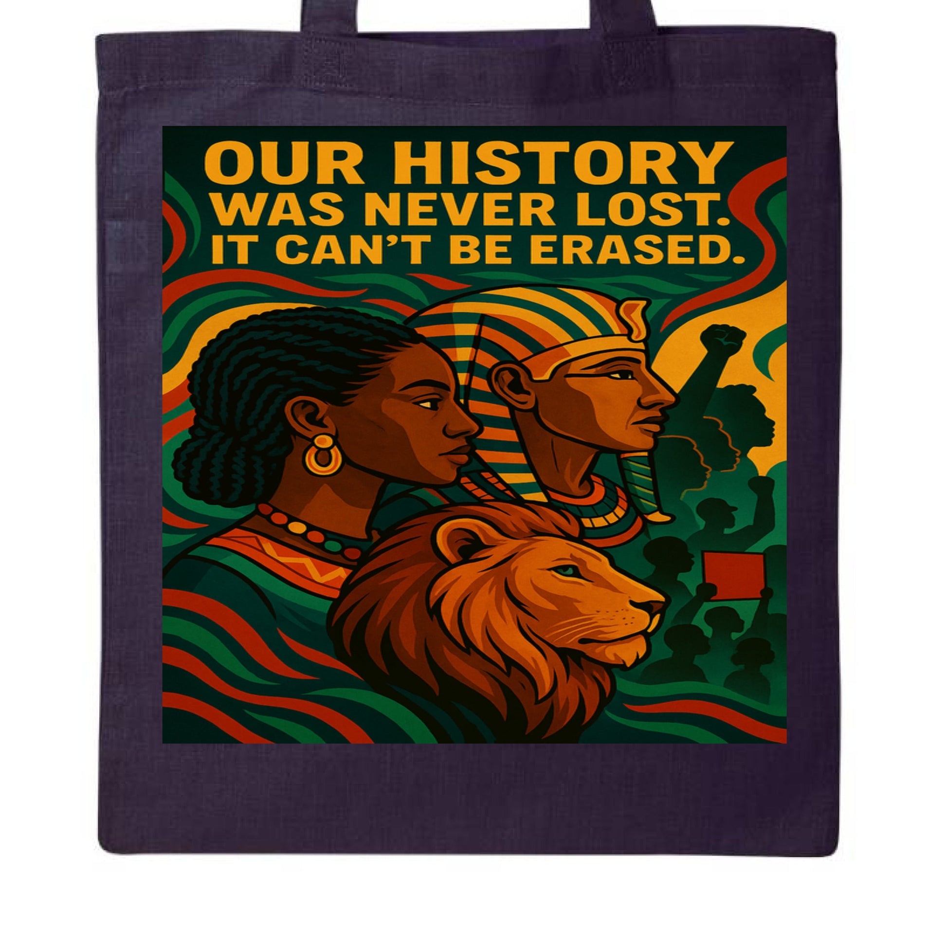 Our History Was Never Lost Tote Bag - TEEDRA