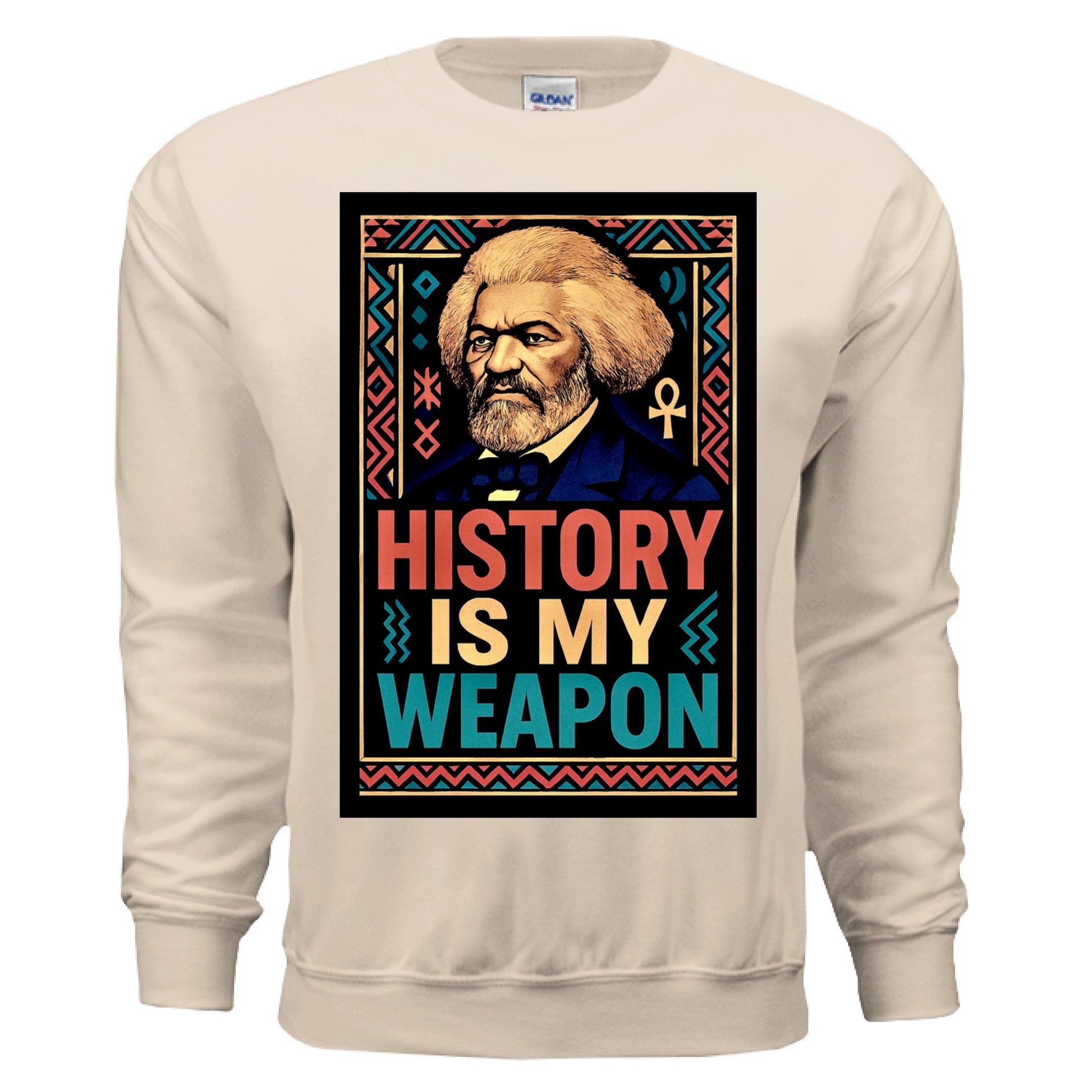 Teedra Tees - History is my Weapon Sweatshirt Sand - TEEDRACustom Sweatshirt