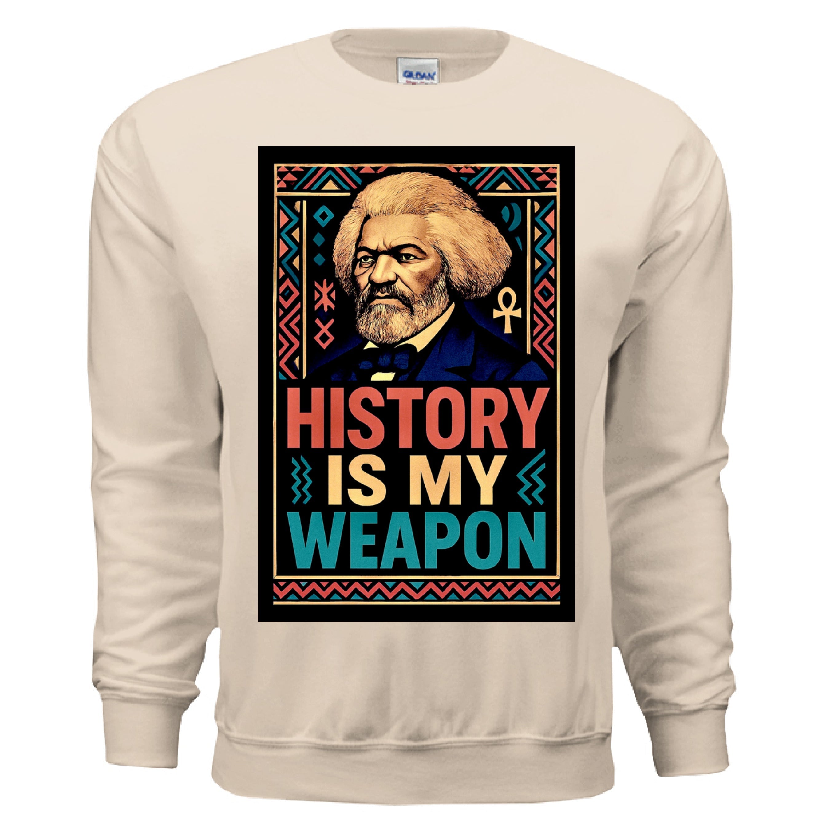 Teedra Tees - History is my Weapon Sweatshirt Sand - TEEDRACustom Sweatshirt