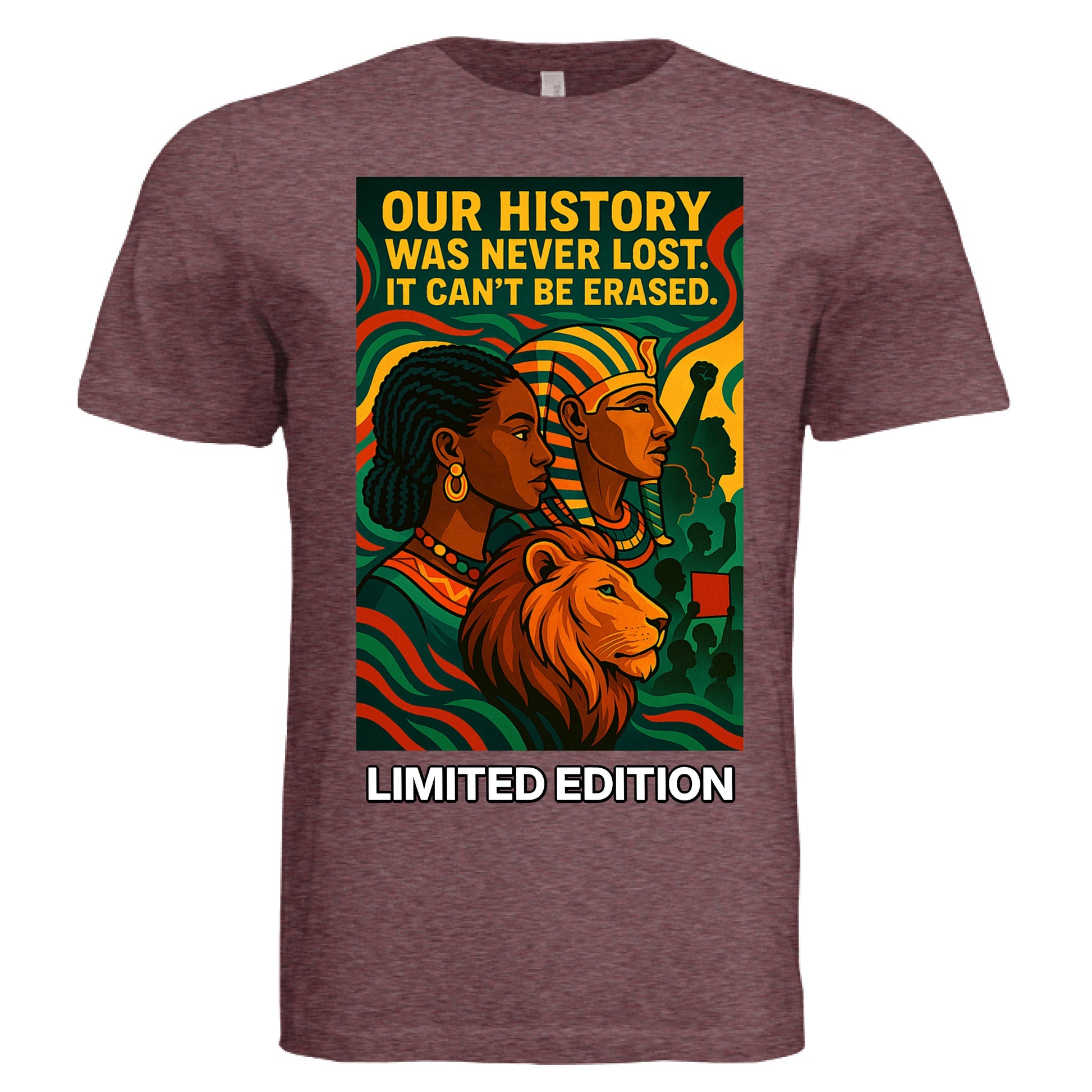 Teedra Tees Our History Was Never Lost Limited Edition - TEEDRA