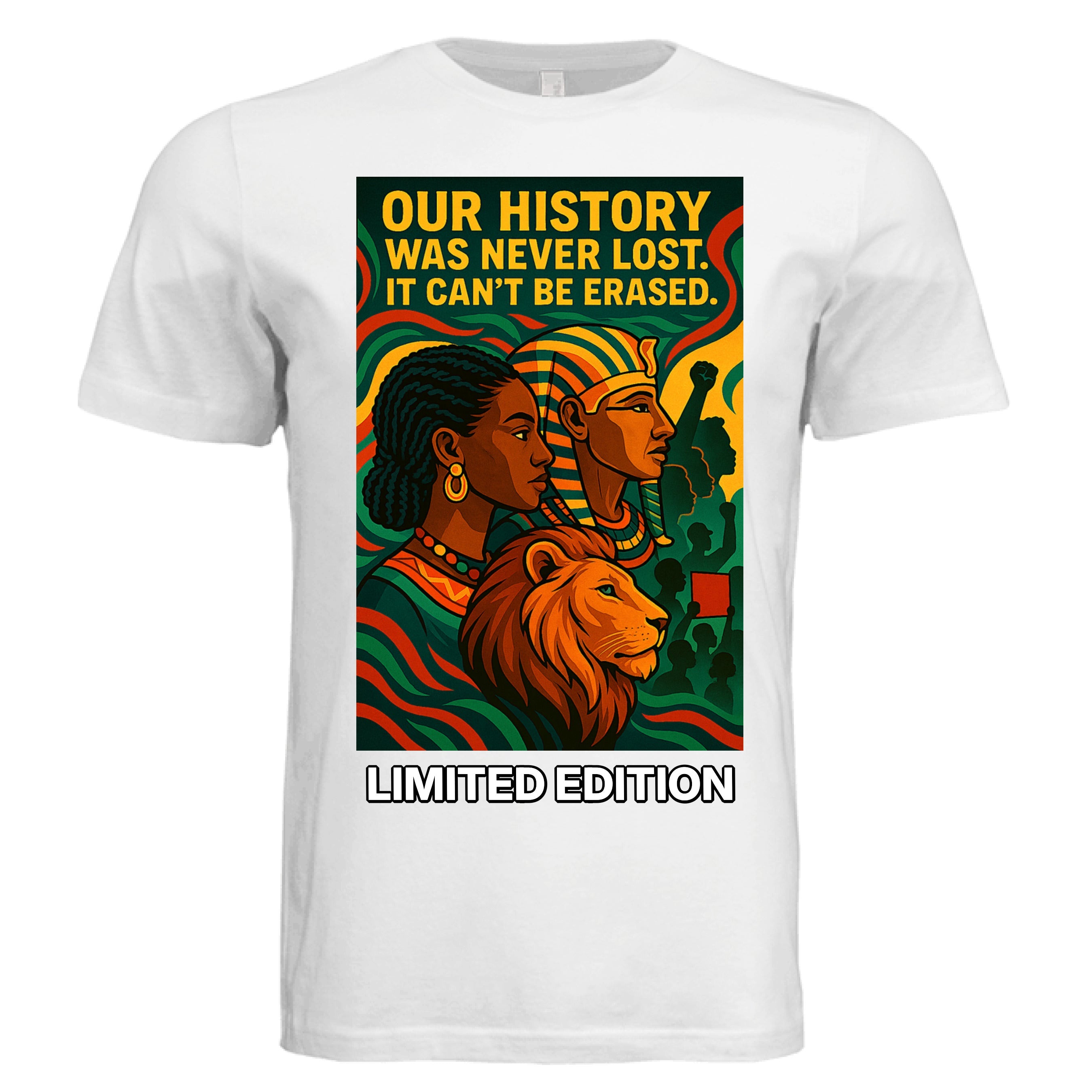 Teedra Tees Our History Was Never Lost Limited Edition - TEEDRA