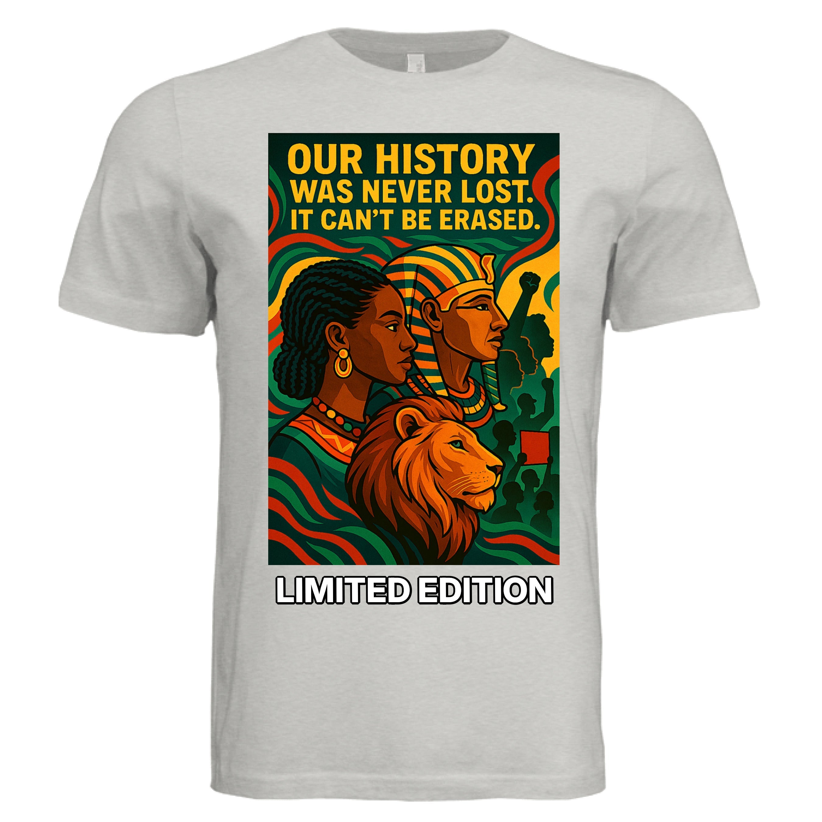Teedra Tees Our History Was Never Lost Limited Edition - TEEDRA