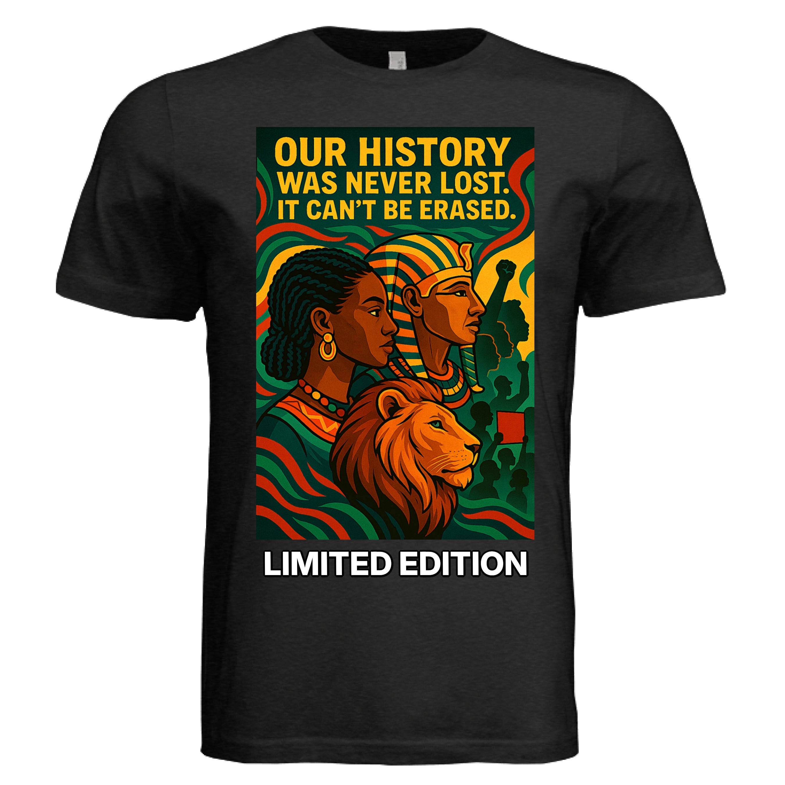 Teedra Tees Our History Was Never Lost Limited Edition - TEEDRA