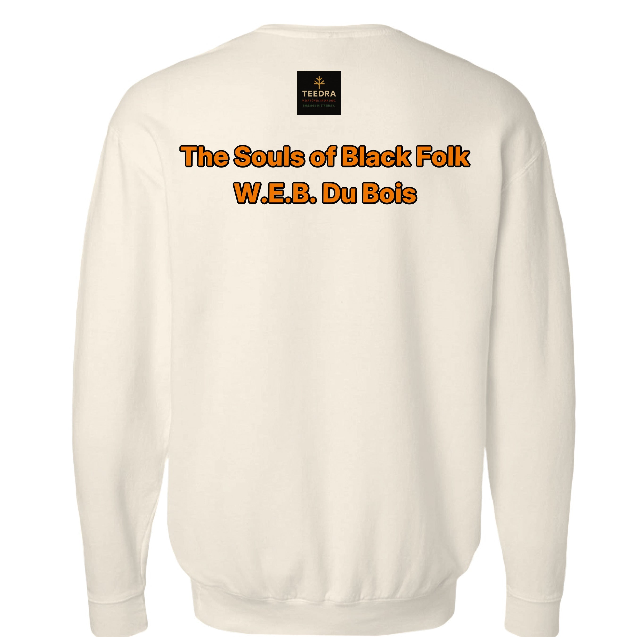 The Ancestors are Watching Sweatshirt - TEEDRA