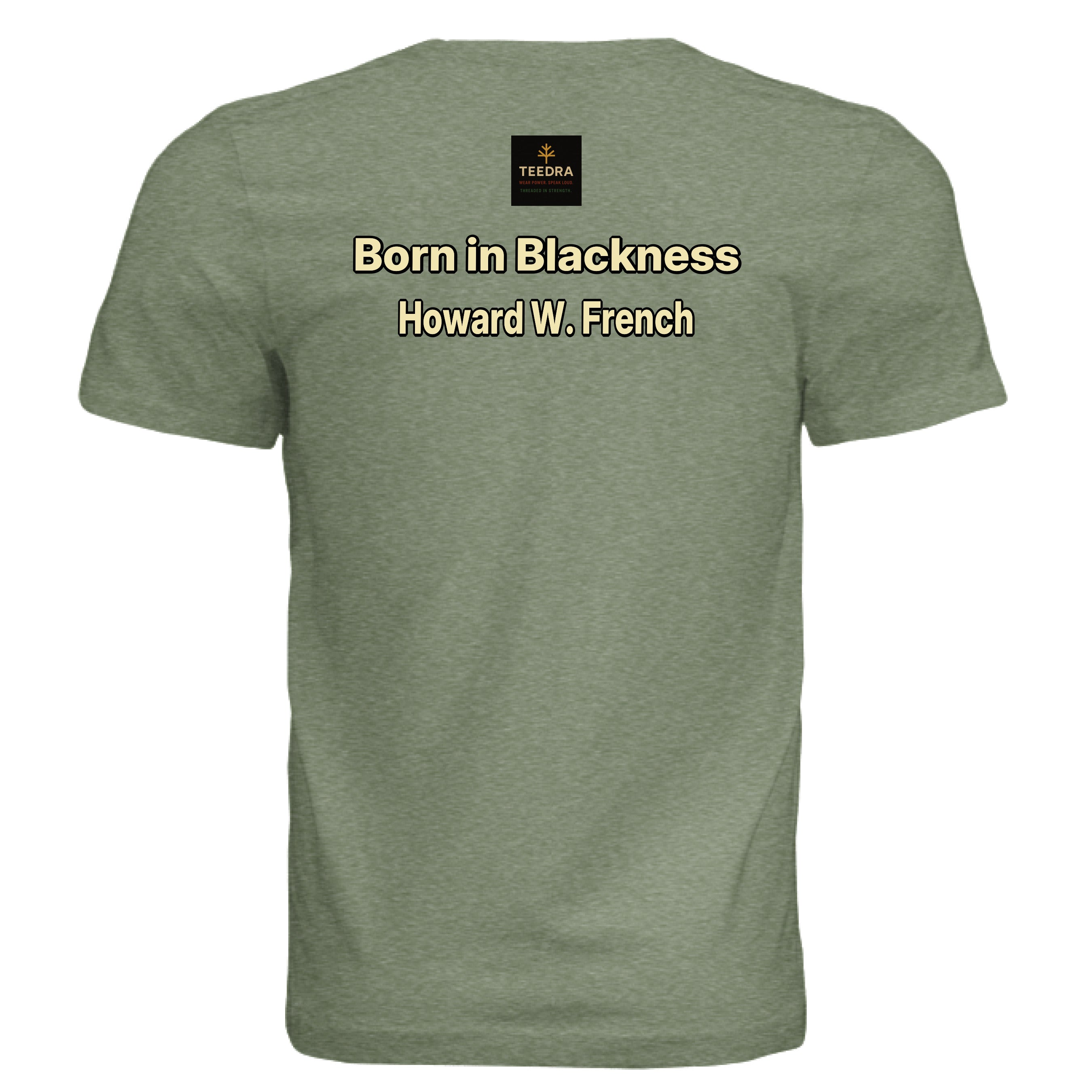 The Ancestors are Watching Tee - TEEDRA