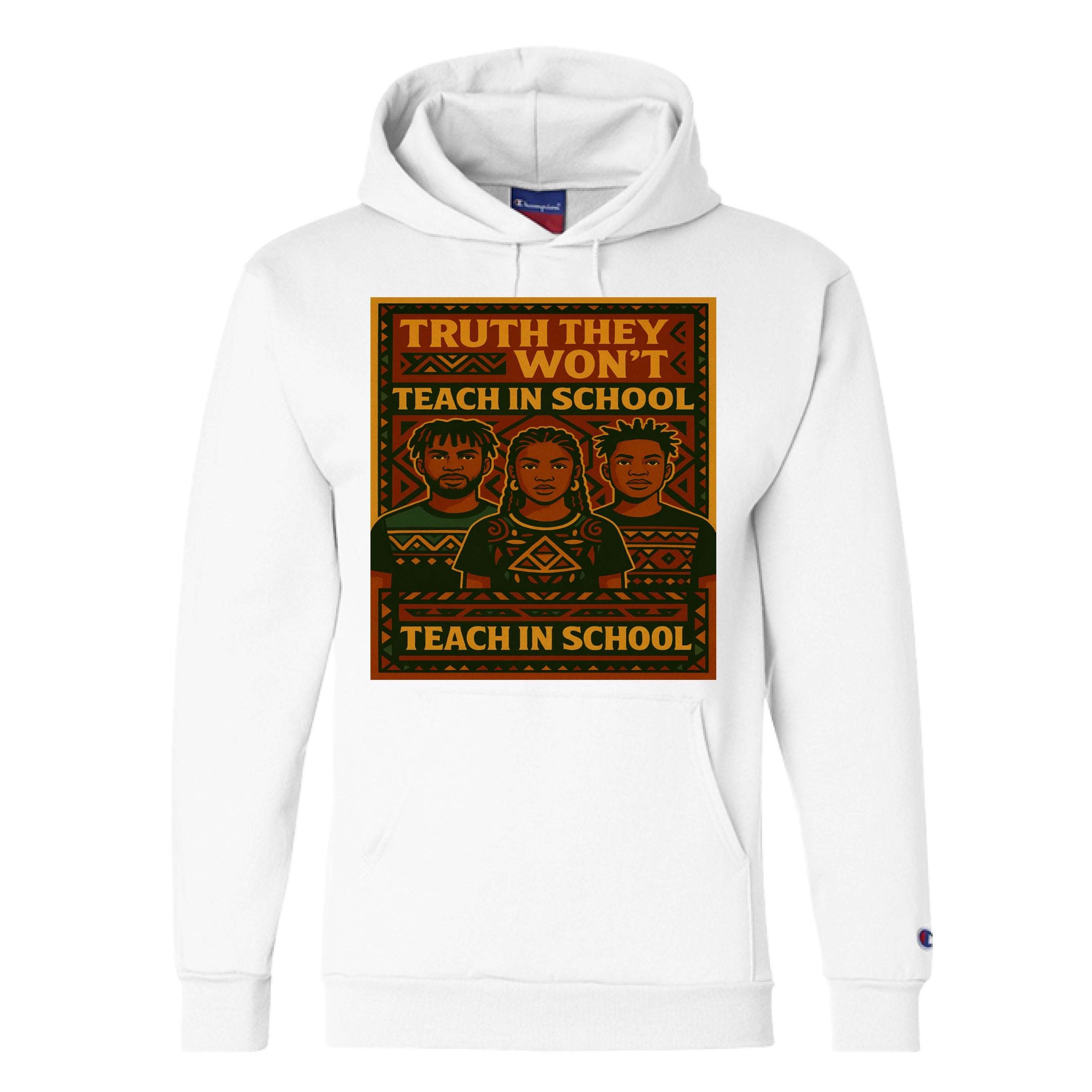 Truth They Wont Teach Hoodie - TEEDRA