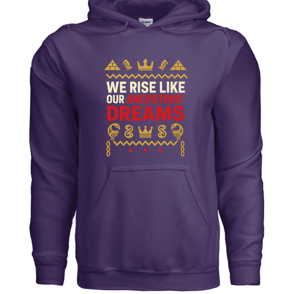 We rise like our ancestor - Hoodie - TEEDRA