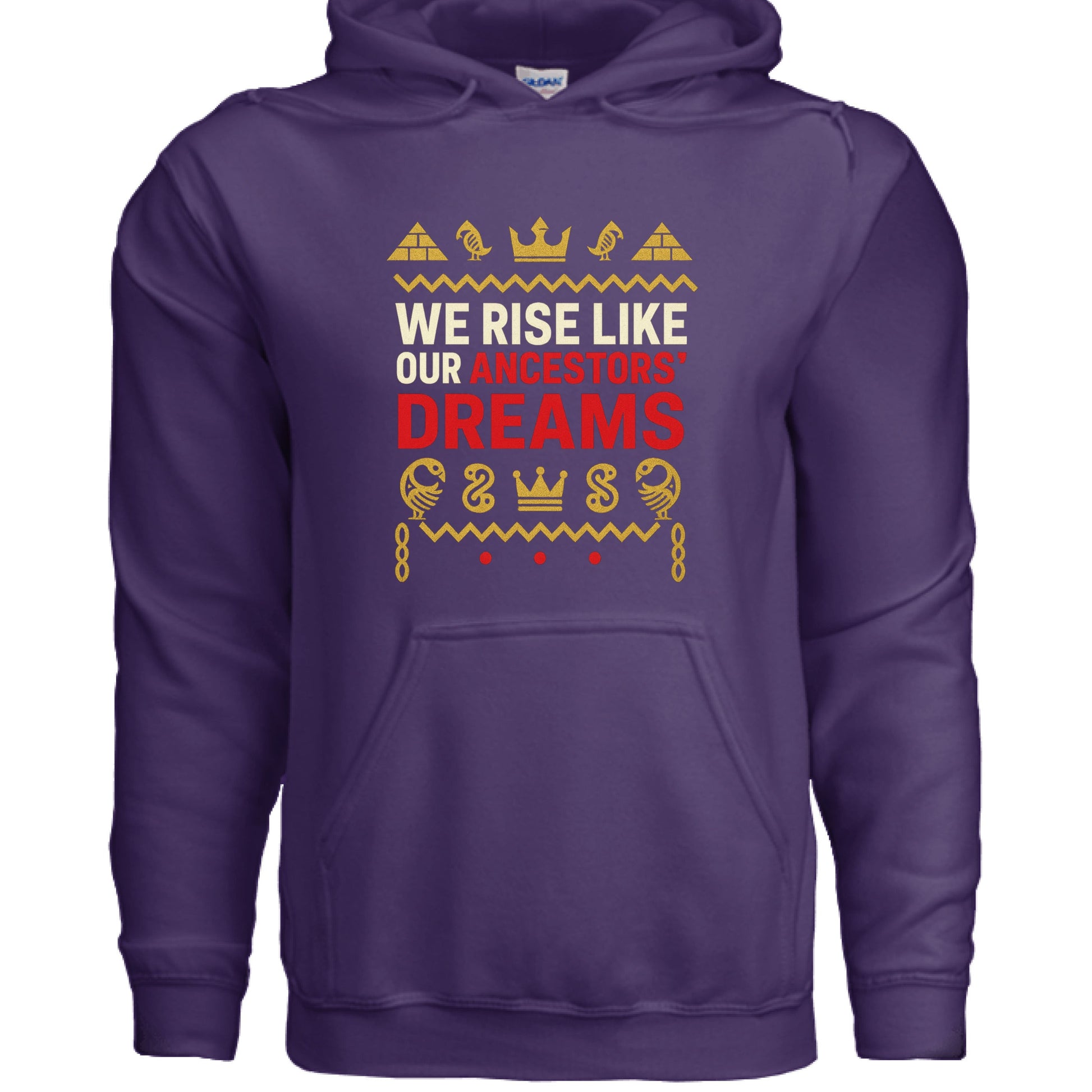 We rise like our ancestor - Hoodie - TEEDRA