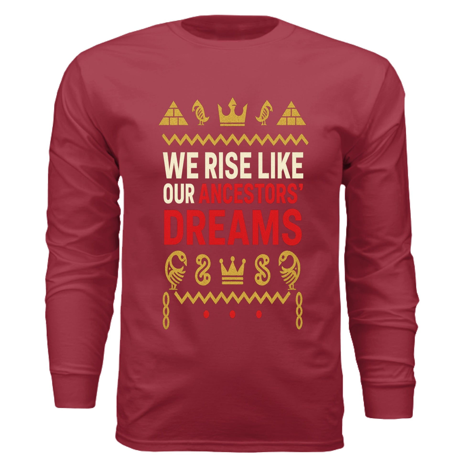 We rise like our ancestors dreams - TEEDRA